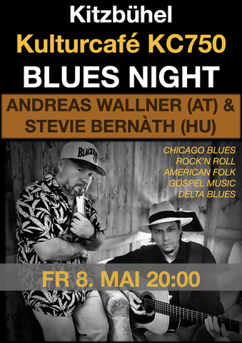 2026 05 Andreas Wallner Stevie Bernath Kitzbühel Blues Night Kulturcafe